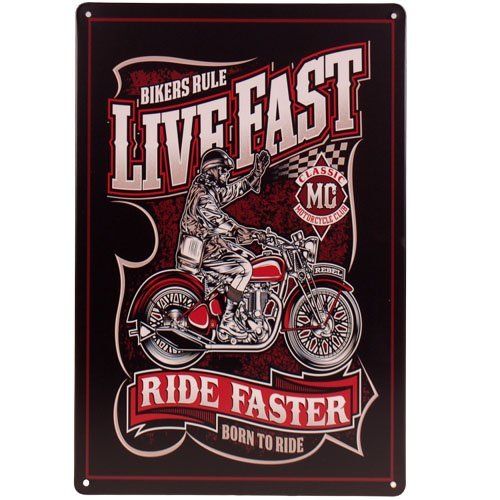 Metalen plaatje Motor - Live fast, ride Faster- 21x31 cm 